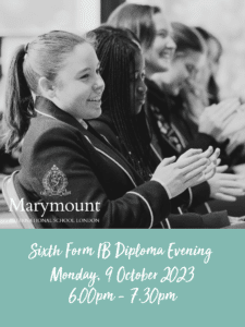 Sixth Form Ibdp Evening (210 X 280 Mm) Marymount International School London | Marymount International School London